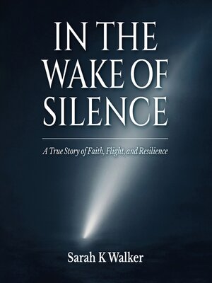 cover image of In the Wake of Silence